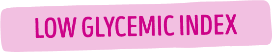 LOW GLYCEMIC INDEX